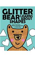 Glitter Bear Learns About Shapes