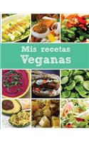 Mis recetas veganas