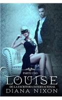 Louise (Spanish Edition)