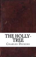 The Holly-Tree