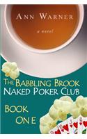 The Babbling Brook Naked Poker Club - Book One