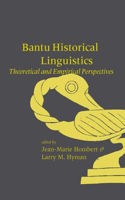 Bantu Historical Linguistics