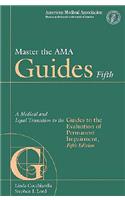Master the AMA Guides