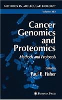 Cancer Genomics and Proteomics