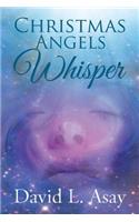 Christmas Angels Whisper