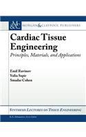 Cardiac Tissue Engineering