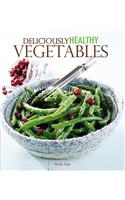 Deliciously Healthy Vegetables