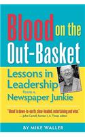 Blood on the Out-Basket