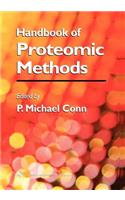 Handbook of Proteomic Methods