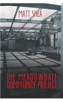 Meadowdale Community Project
