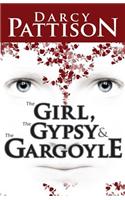 The Girl, the Gypsy & the Gargoyle