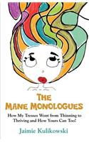 Mane Monologues