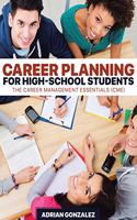 Career Planning for High-School Students