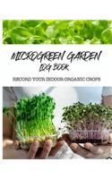 Microgreen Garden Log Book