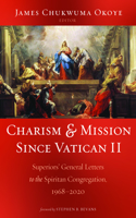 Charism and Mission Since Vatican II