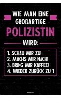 Wie man eine großartige Polizistin wird
