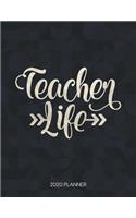 Teacher Life 2020 Planner