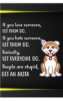 Get An Akita: Akita Puppy Dog 2020 2021 Monthly Weekly Planner Calendar Schedule Organizer Appointment Journal Notebook For Dog Owners and Puppy Lovers