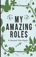 My Amazing Roles