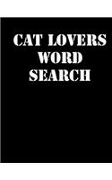 cat lovers word search: large print puzzle book.8,5x11, matte cover,39 animals Activity Puzzle Book for kids ages 6-8 and Book for adults also, with solution