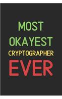 Most Okayest Cryptographer Ever