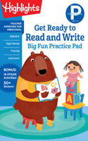 Preschool Get Ready to Read and Write Big Fun Practice Pad: (Highlights Big Fun Practice Pads)