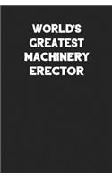 World's Greatest Machinery Erector