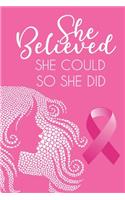 she believed she could so she did