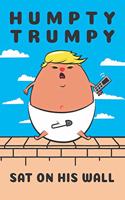 Anti Trump Notebook. Funny Humpty Trumpty Border Wall