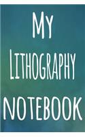 My Lithography Notebook