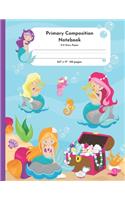 Primary Composition Notebook K-2 Story Paper 8.5" x 11" 110 pages: Enchanted Mermaid Theme