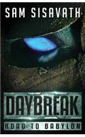 Daybreak (Road to Babylon)