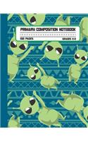 Primary Composition Notebook: Cute Alien Handwriting Practice Paper for Kids in Kindergarten, First and Second Grade, 100 Blank Writing Pages with Dotted Midline for Elementary S