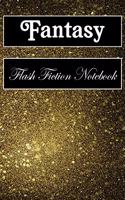 Fantasy Flash Fiction Notebook