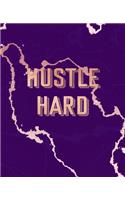 Hustle Hard