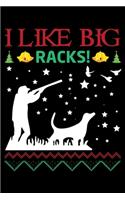 I Like Big Racks!: Prayer Journal for Guide Scripture, Prayer Request, Reflection, Praise and Grateful Prayer Journal