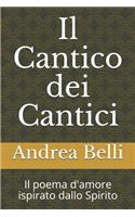 Il Cantico Dei Cantici