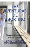 Las Aventuras de Abortino: Pedagog