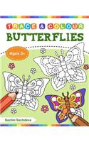 Butterflies (Trace and Colour): Tracing and Coloring Book of Butterfly, Flowers, Gardens and More!