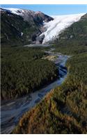 Exit Glacier and Exit Creek Journal: Take Notes, Write Down Memories in this 150 Page Lined Journal