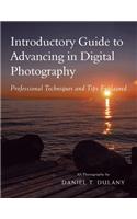 Introductory Guide to Advancing in Digital Photography