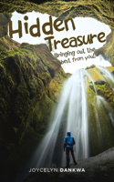 Hidden Treasure: (Bringing out the Best from You!)