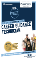 Career Guidance Technician (C-3104): Passbooks Study Guide Volume 3104(3104 Career Examination)