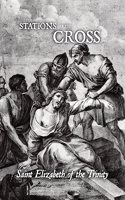 Stations of the Cross with Saint Elizabeth of the Trinity