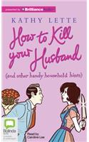 How to Kill Your Husband