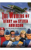 The Worlds of Gerry and Sylvia Anderson