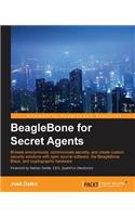Beaglebone for Secret Agents