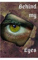 Behind My Eyes