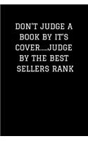 Don't Judge a Book by It's Cover.....Judge by the Best Sellers Rank: Entrepreneur Notebook - College Rule Lined Writing and Notes Journal