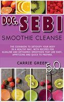 Doc. Sebi Smoothie Cleanse